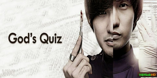 Phim Trò Đùa Của Thượng Đế: Phần 1 Hoàn Tất (10/10) VietSub HD | God's Quiz: Season 1 2010