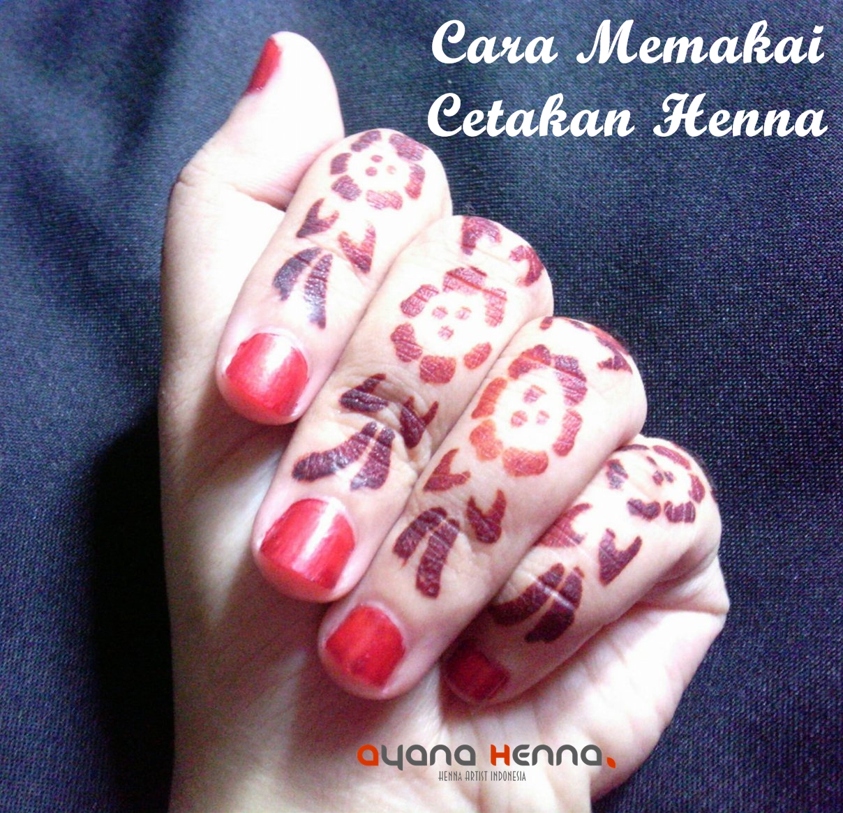 Cara Menggunakan Cetakan Henna Yang Benar Ayana Henna Cara Menggunakan Cetakan Henna Yang Benar Ayana Henna