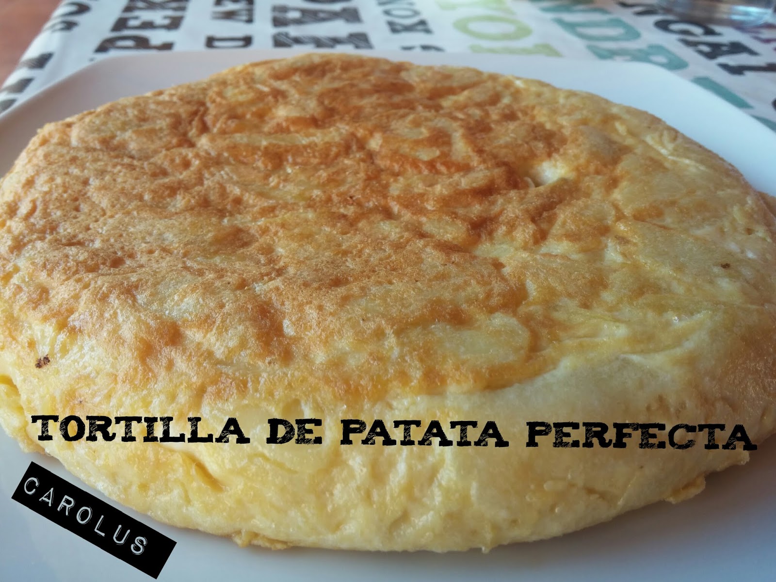 Tortilla de Patata Perfecta Receta Carolus Cocina