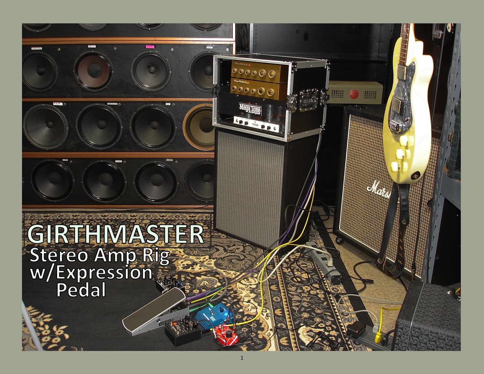 GIRTHMASTER STEREO GUITAR AMP RIG