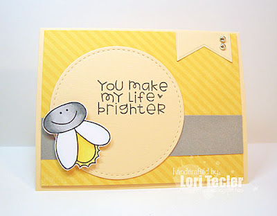 You Make My Life Brighter card-designed by Lori Tecler/Inking Aloud-stamps from Paper Smooches