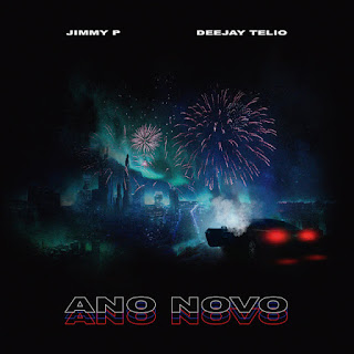 Jimmy P Feat. Deejay Telio - Ano Novo (Sucesso para os melhores)