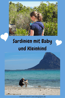 Reisen mit Baby und Kleinkind: Unser Sardinienurlaub Familienurlaub auf Sardinien mit Baby und Kleinkind