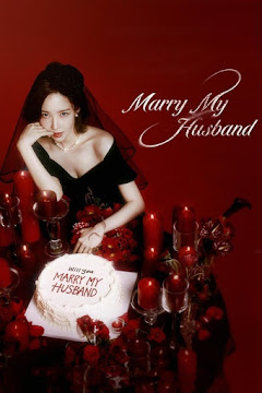 Cô Đi Mà Lấy Chồng Tôi - Marry My Husband