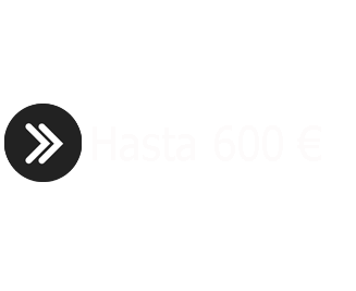 HASTA 600