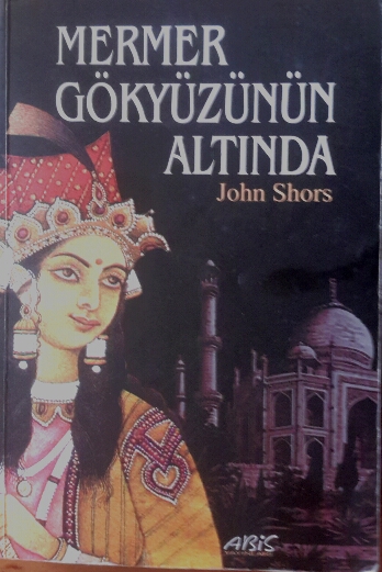 Mermer Gökyüzünün Altında - John Shors Mermer Gökyüzünün Altında - John Shors