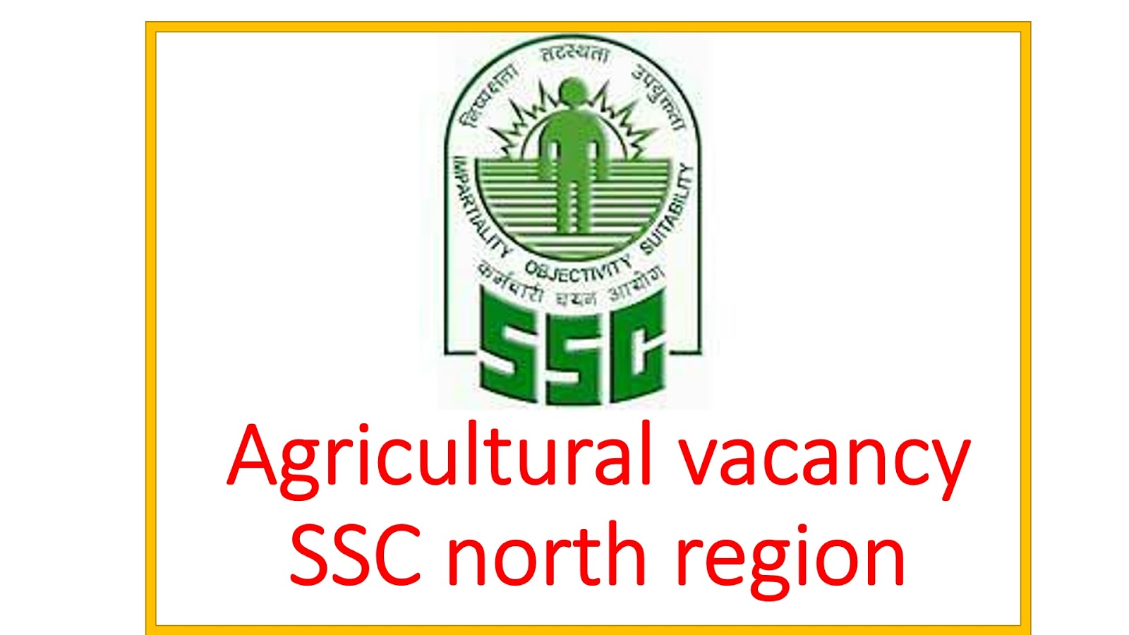 Agriculture Vacancy In SSC Agri Exam