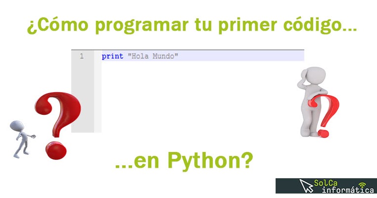 Tu primer código en Python, 
