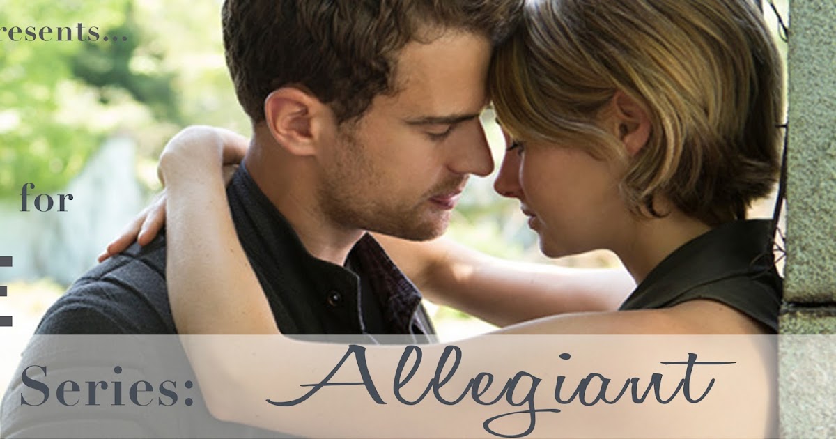 Delicious Reads Allegiant {Book to Movie}