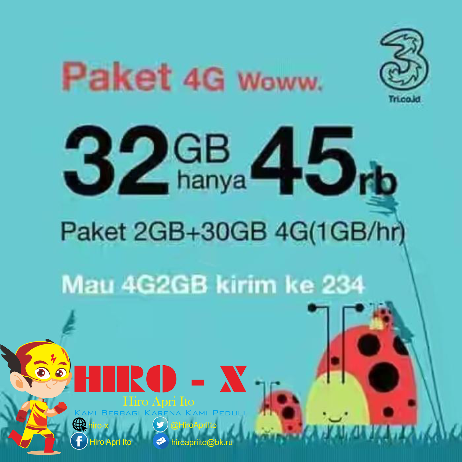 Tutorial Melakukan Daftar Paket 32gb Intenet 3 Dengan Harga Rp 45 000 Hirojuara Websitenya Sang Juara