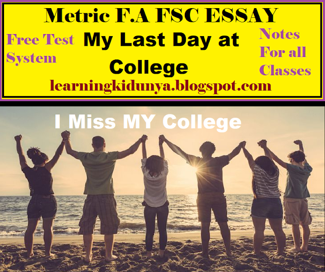https://learningkidunya.blogspot.com/2019/01/my-last-day-at-college-essay.html