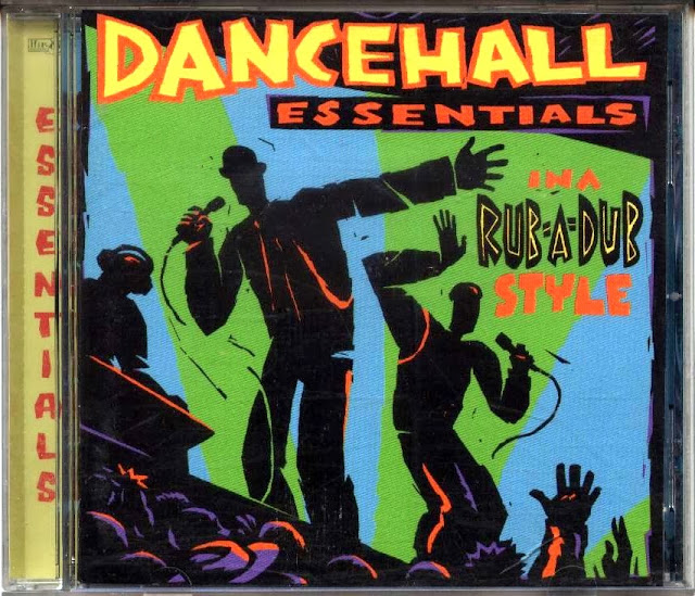 PUNK SKA REGGAE: Dancehall Essentials Ina Rub-A-Dub Style - 2001