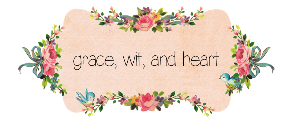 grace, wit, and heart