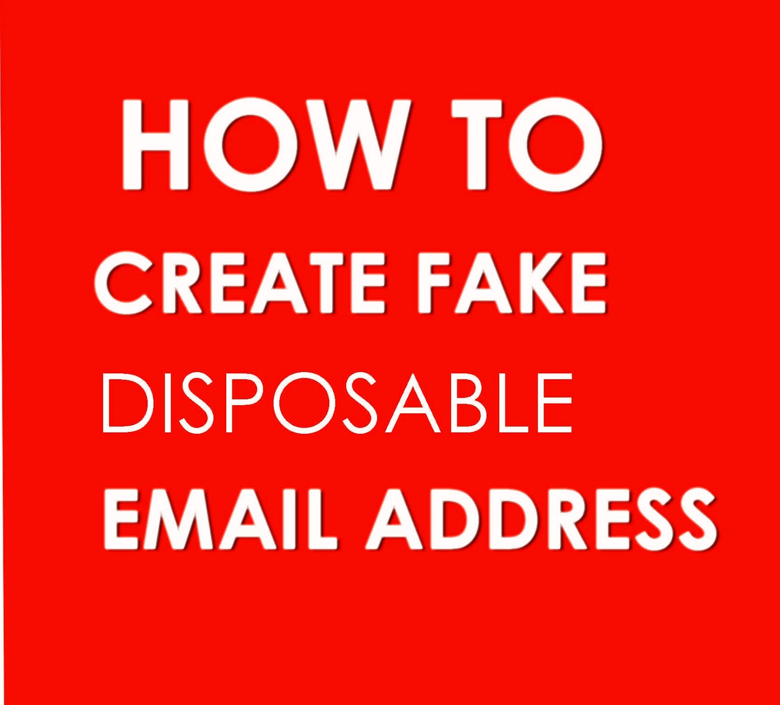How To Create Fake Email Address Within Seconds Techno Byte