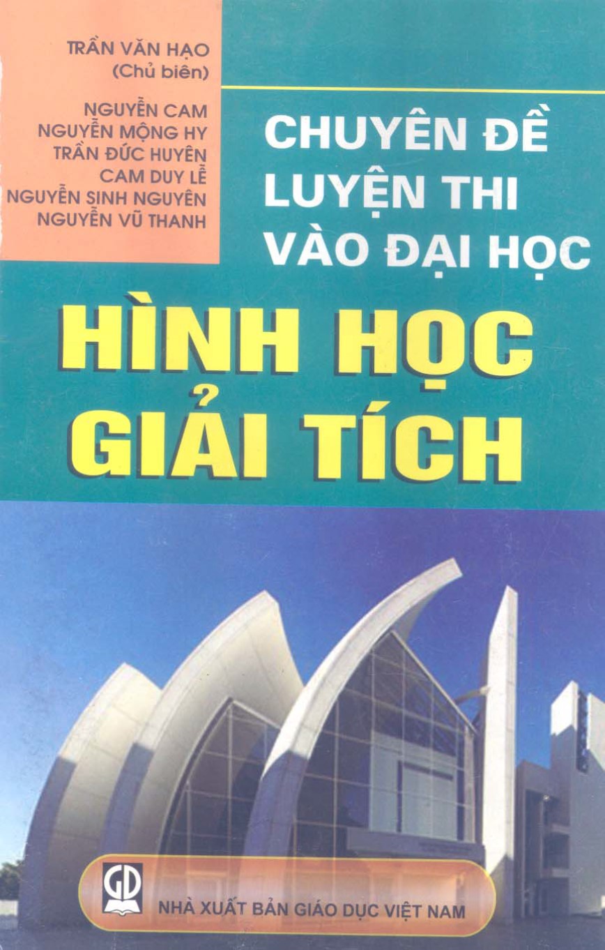 Chuyên đề luyện thi vào đại học hình học giải tích