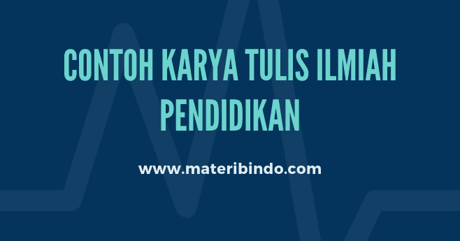 Contoh Karya Tulis Ilmiah Tentang Pendidikan Moral Contoh Makalah Terbaru 2021