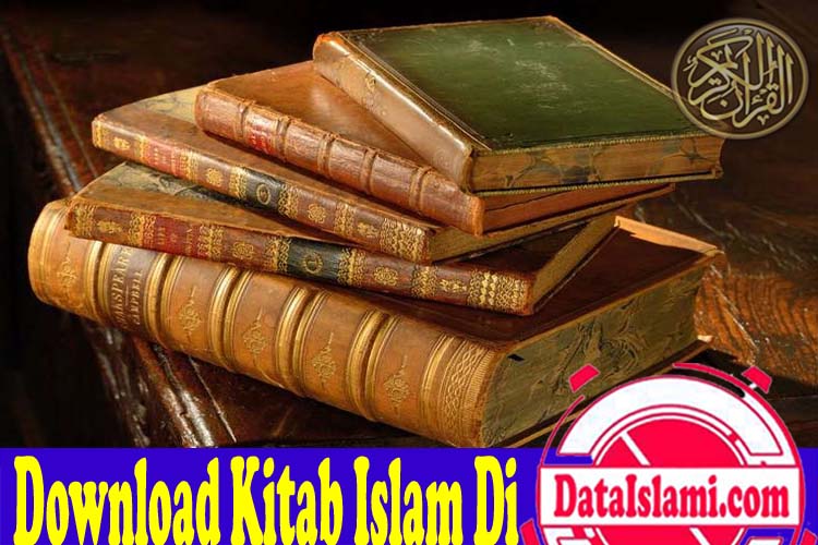 Download Kitab Kitab Hadits Islam Lengkap (Ebook Dan Pdf) - Data Islami