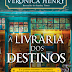 Topseller | "A Livraria dos Destinos" de Veronica Henry 