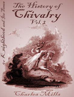 history, chivalry, knighthood, times, knight, vol.2, mills