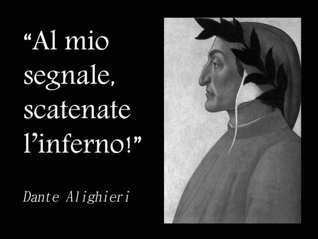 Dante Alighieri - Inferno ~ Citazioni e frasi improbabili dei