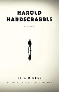 Harold Hardscrabble by G. D. Dess