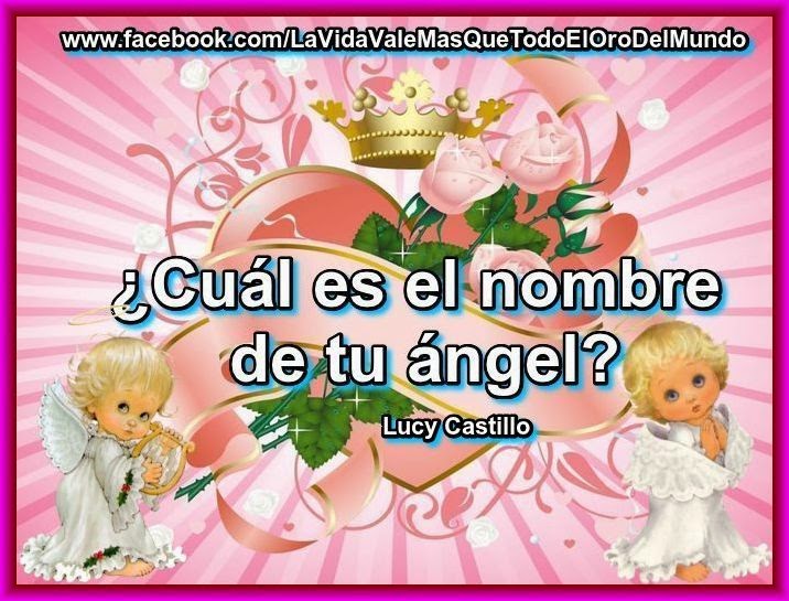 ¿Cuál es el nombre de tu ángel?
