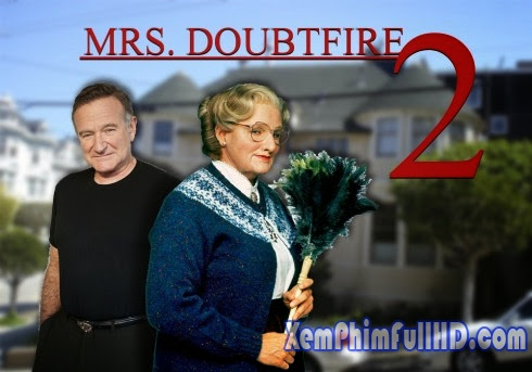 Mrs. Doubtfire 2