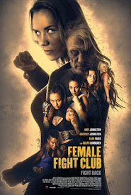 Watch Movies Female Fight Club (2017) Full Free Online