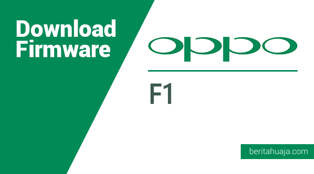 Download Firmware Oppo F1
