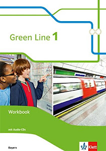 Green Line 1. Ausgabe Bayern: Workbook mit Audios 5. Klasse (Green Line. Ausgabe für Bayern ab 2017)