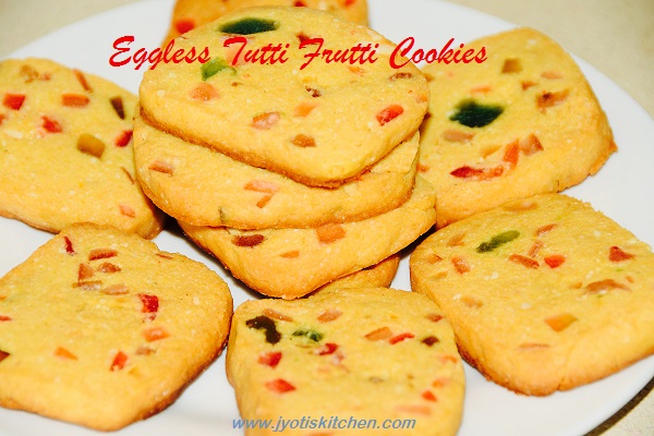 Eggless Tutti Frutti Cookies/ Fruit Cookies  Recipe with step by photo