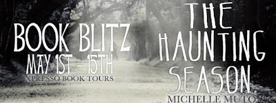 BLITZ ~ The Haunting Season by Michelle Muto