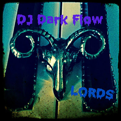 DJ Dark Flow - Lords