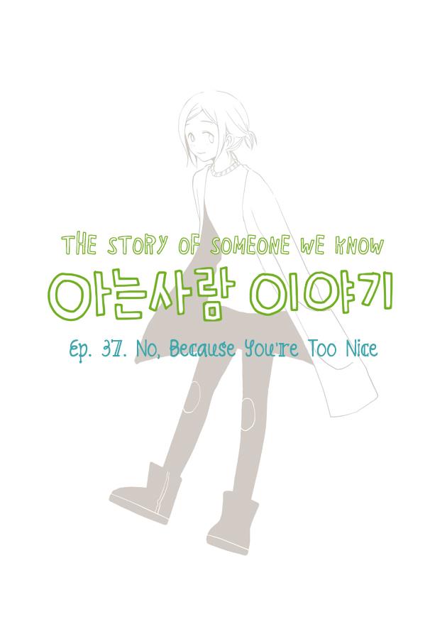 Story of Someone We Know Chapter 37 - ManhwaFull.net