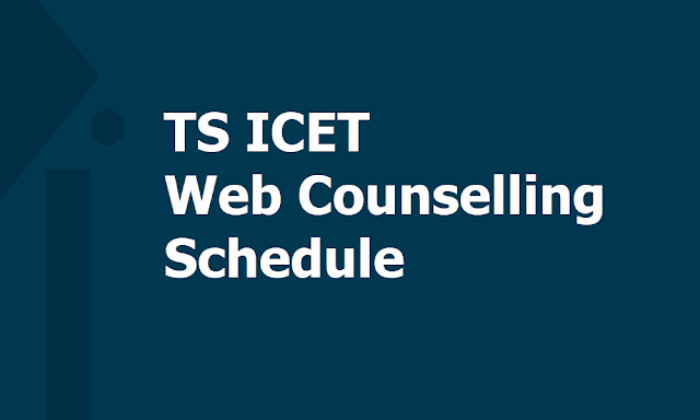 Final Phase TS ICET Web Counselling Schedule 2019 Final Phase TS ICET Web Counselling Schedule 2019
