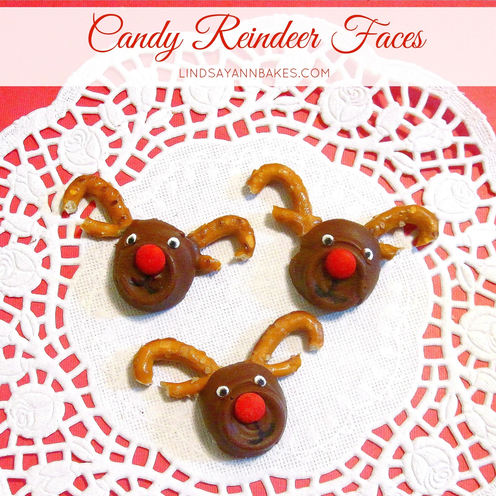 Rolo Chocolate Caramel Candy Reindeer Faces The Lindsay Ann