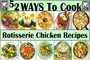 PreCooked PreSeasoned Store Bought Chicken Recipes