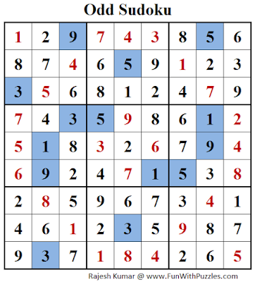 Odd Sudoku (Fun With Sudoku #144) Answer