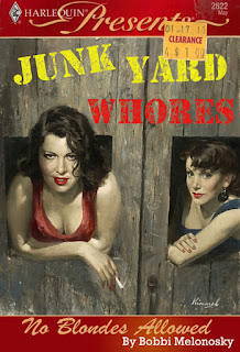 Junk Yard Whores by Bob Melonosky