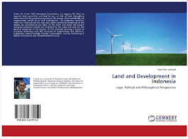 Land and Development in Indonesia: Legal, Political and Philosophical Perspective