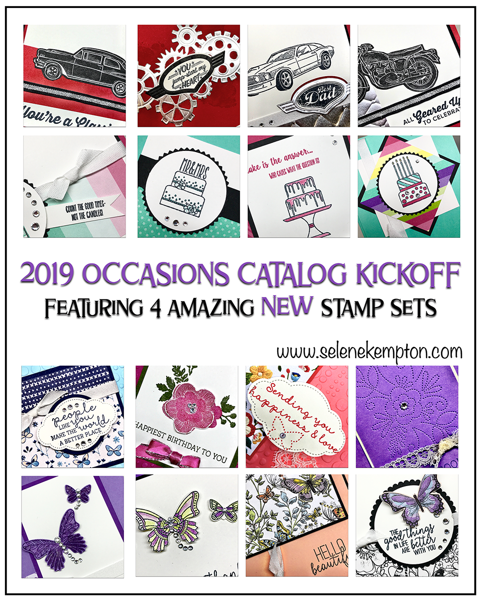 Create with Selene 2019 Occasions Catalog Kickoff