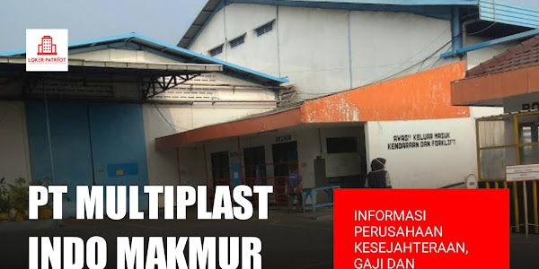 PT Multiplast Indo Makmur Gempol - Informasi perusahaan gaji dan lowongan