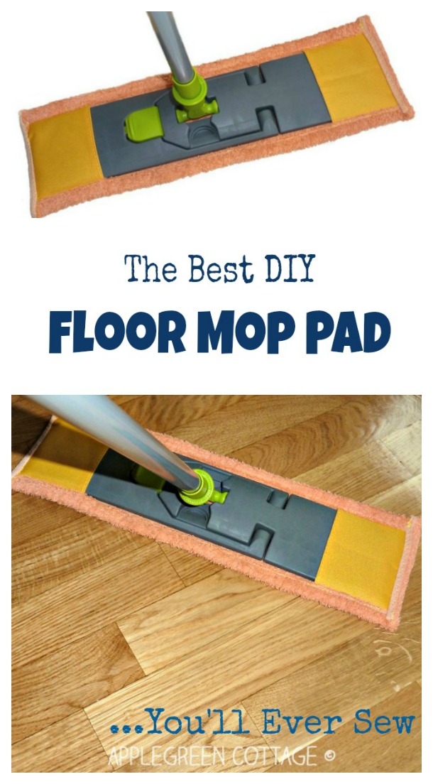 The Best DIY Floor Mop Pad AppleGreen Cottage
