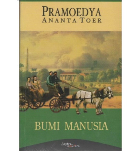Sinopsis Bumi Manusia Karangan Pramoedya Ananta Toer ...