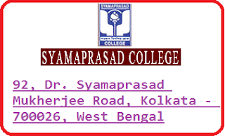 Syamaprasad College, 92, Dr. Syamaprasad Mukherjee Road, Kolkata - 700026, West Bengal