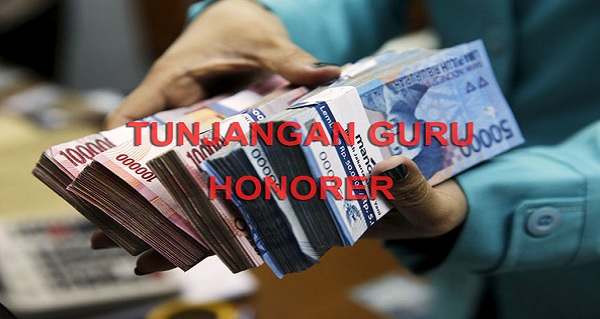 Kabar Gembira, Tunjangan Guru Honorer Dipastikan Cair Bulan Depan ...