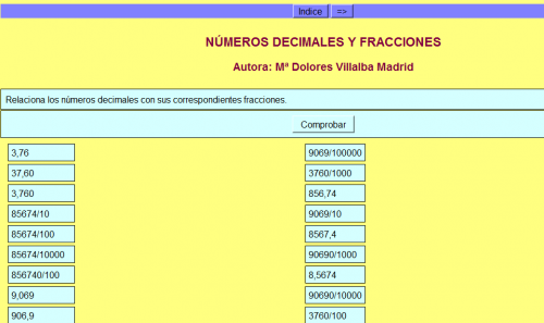 http://centros3.pntic.mec.es/cp.antonio.de.ulloa/webactivhotpot/raiz/Hot%20Pot/MATEMATICAS/decimales/deci_fracciones.htm