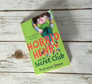 A sure fire way to recover from one of those days | Morgan's Milieu: Horrid Henry and the Secret Club, a book LP has started reading today.