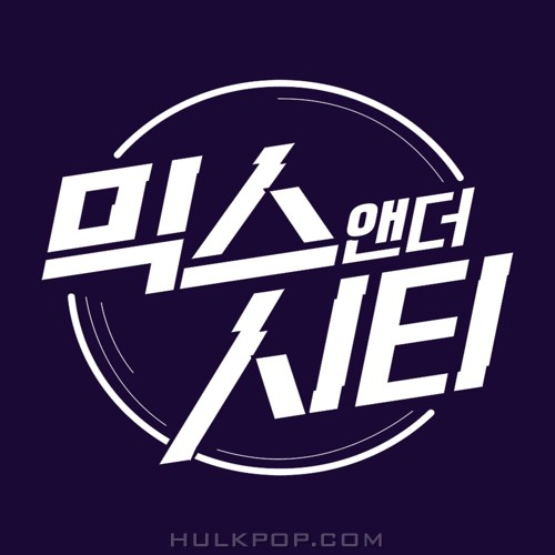 Jessi, DJ H.One, HYOMIN (T-ara), TRITOPS, JIMIN (AOA), Kim Chang Ryul – Mix and The City Part.4