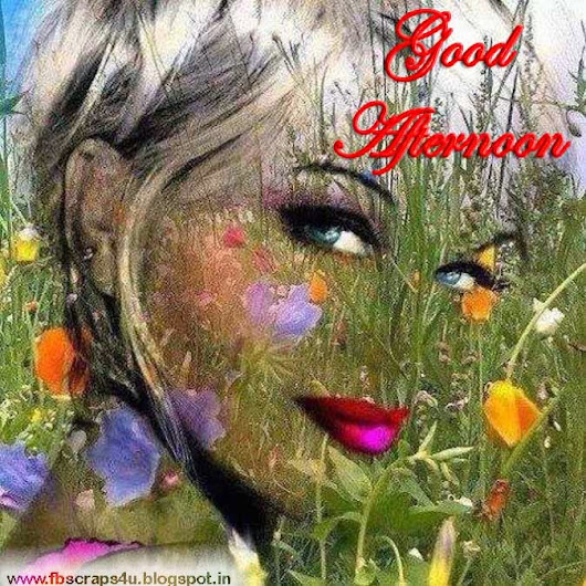 good afternoon scraps images pictures for fb whatsapp orkut